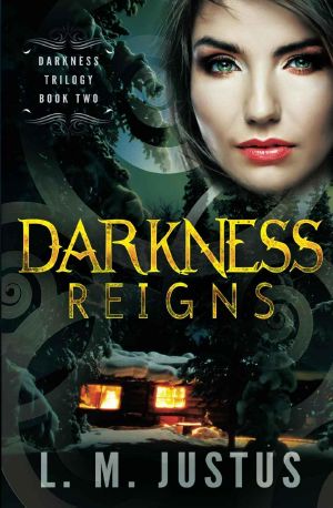 [Darkness Trilogy 02] • Darkness Reigns